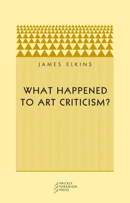 Was ist aus der Kunstkritik geworden? - What Happened to Art Criticism?