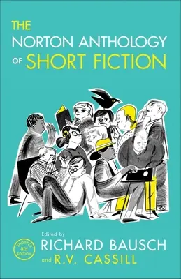Die Norton-Anthologie der Kurzgeschichten - The Norton Anthology of Short Fiction