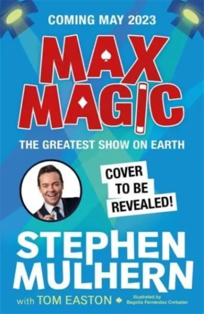 Max Magic: Die größte Show der Welt (Max Magic 2) - Max Magic: The Greatest Show on Earth (Max Magic 2)