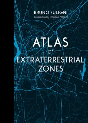 Atlas der extraterrestrischen Zonen - Atlas of Extraterrestrial Zones