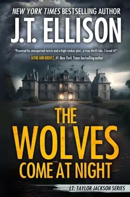 Die Wölfe kommen nachts: Ein Taylor-Jackson-Roman - The Wolves Come at Night: A Taylor Jackson Novel