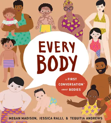 Jeder Körper: Ein erstes Gespräch über Körper - Every Body: A First Conversation about Bodies