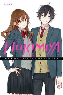 Horimiya, Bd. 16 - Horimiya, Vol. 16