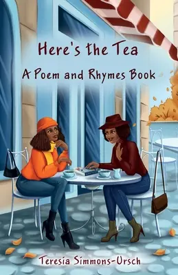 Hier ist der Tee - ein Buch mit Gedichten und Reimen - Here's the Tea a Poem and Rhymes Book