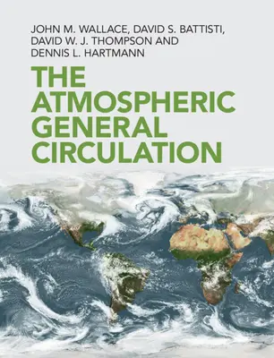 Die allgemeine atmosphärische Zirkulation - The Atmospheric General Circulation