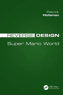 Umgekehrtes Design: Super Mario Welt - Reverse Design: Super Mario World