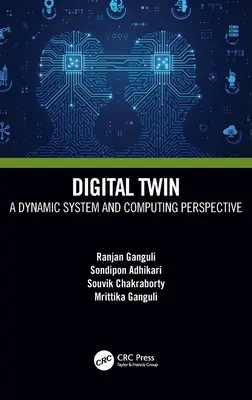 Digitaler Zwilling: Ein dynamisches System und die Perspektive der Datenverarbeitung - Digital Twin: A Dynamic System and Computing Perspective