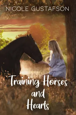 Pferde und Herzen trainieren - Training Horses and Hearts