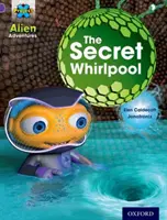 Projekt X: Außerirdische Abenteuer: Lila: Der geheime Strudel - Project X: Alien Adventures: Purple: The Secret Whirlpool