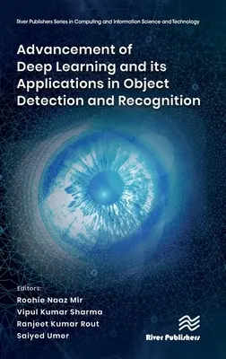 Weiterentwicklung des Deep Learning und seine Anwendungen in der Objektdetektion und -wiedererkennung - Advancement of Deep Learning and Its Applications in Object Detection and Recognition