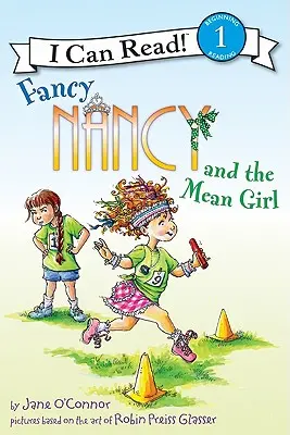 Fancy Nancy und das böse Mädchen - Fancy Nancy and the Mean Girl