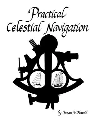 Praktische Himmelsnavigation - Practical Celestial Navigation