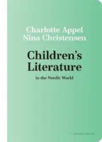 Kinderliteratur in der nordischen Welt - Children's Literature in the Nordic World