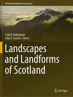 Landschaften und Landformen in Schottland - Landscapes and Landforms of Scotland