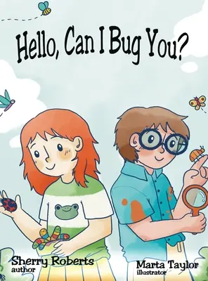 Hallo, kann ich dich nerven? - Hello, Can I Bug You