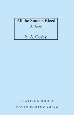 All die Sünder bluten - All the Sinners Bleed