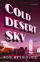 Kalter Wüstenhimmel - Cold Desert Sky