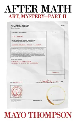 Nach der Mathematik: Kunst, Mysterium - Teil II - After Math: Art, Mystery - Part II