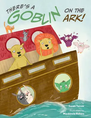 Ein Kobold ist auf der Arche - There's a Goblin on the Ark