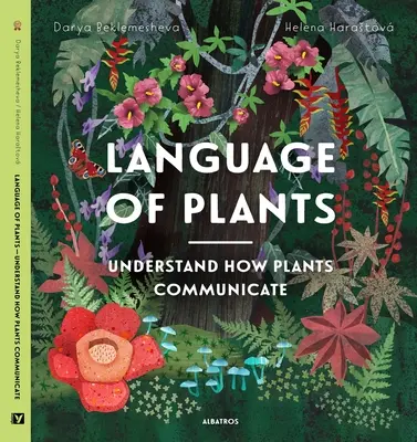 Die Sprache der Pflanzen - The Language of Plants
