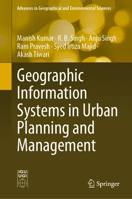 Geografische Informationssysteme in der Stadtplanung und -verwaltung - Geographic Information Systems in Urban Planning and Management