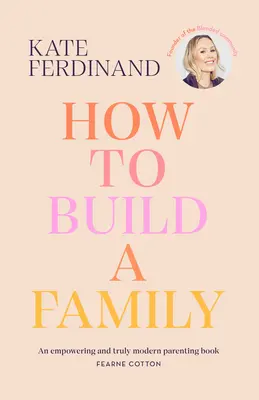 Wie man eine Familie gründet - How to Build a Family