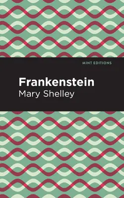Frankenstein: Großdruck-Ausgabe - Frankenstein: Large Print Edition