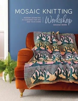 Mosaik-Strickworkshop - Mosaic Knitting Workshop