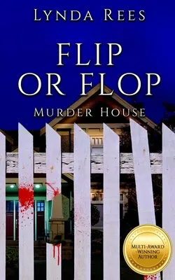 Flip or Flop, Mörderisches Haus - Flip or Flop, Murder House