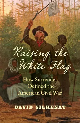 Das Hissen der weißen Flagge: Wie die Kapitulation den Amerikanischen Bürgerkrieg prägte - Raising the White Flag: How Surrender Defined the American Civil War