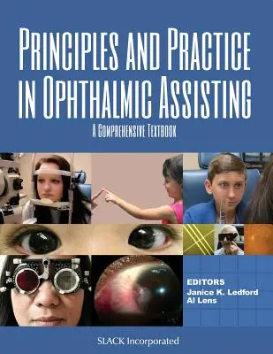 Grundlagen und Praxis der Augenheilkunde: Ein umfassendes Lehrbuch - Principles and Practice in Ophthalmic Assisting: A Comprehensive Textbook