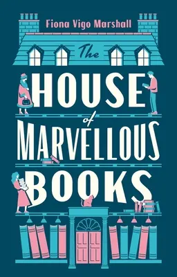 Das Haus der wunderbaren Bücher - The House of Marvellous Books