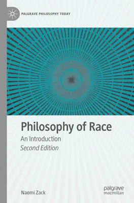 Philosophie der Ethnie: Eine Einführung - Philosophy of Race: An Introduction