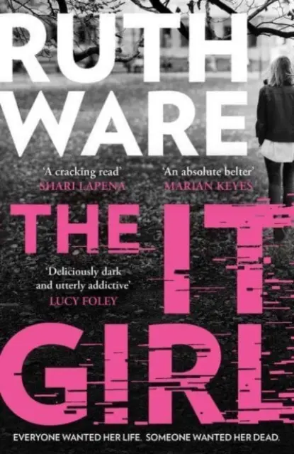 It Girl - Der herrlich düstere neue Thriller des Weltbestsellers - It Girl - The deliciously dark new thriller from the global bestseller