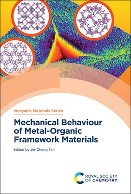 Mechanisches Verhalten von metallorganischen Gerüstmaterialien - Mechanical Behaviour of Metal-Organic Framework Materials