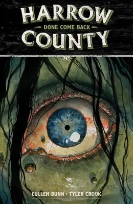 Harrow County Band 8: Done Come Back - Harrow County Volume 8: Done Come Back