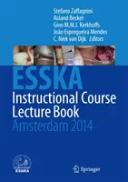 Esska Vorlesungsbuch für den Lehrgang: Amsterdam 2014 - Esska Instructional Course Lecture Book: Amsterdam 2014