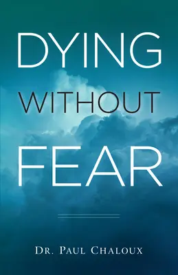 Sterben ohne Furcht - Dying Without Fear