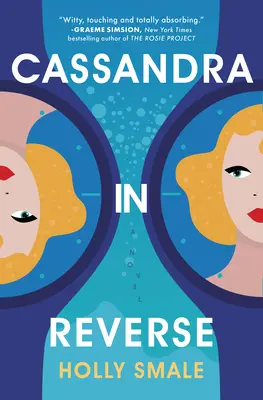 Cassandra im Rückwärtsgang: Ein Lese-Muss für den Sommer - Cassandra in Reverse: A Summer Must-Read