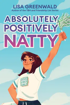 Absolut, Positiv Natty - Absolutely, Positively Natty