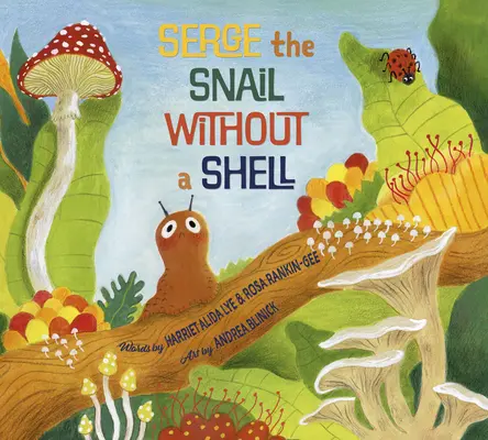 Serge, die Schnecke ohne Schneckenhaus - Serge the Snail Without a Shell