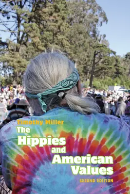 Die Hippies und die amerikanischen Werte - The Hippies and American Values