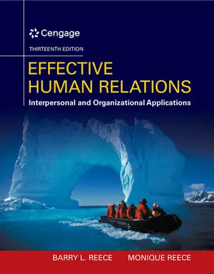 Effektive menschliche Beziehungen: Zwischenmenschliche und organisatorische Anwendungen - Effective Human Relations: Interpersonal and Organizational Applications