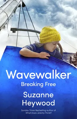 Wavewalker - Sich befreien - Wavewalker - Breaking Free