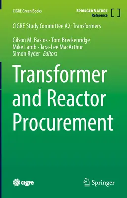 Beschaffung von Transformatoren und Reaktoren - Transformer and Reactor Procurement