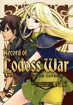 Aufzeichnungen des Lodoss-Krieges: Die Krone des Bundes Band 1 - Record of Lodoss War: The Crown of the Covenant Volume 1