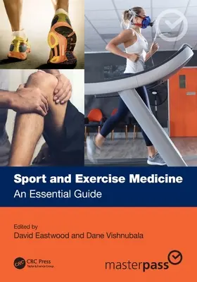 Sport und Bewegungsmedizin: Ein wesentlicher Leitfaden - Sport and Exercise Medicine: An Essential Guide