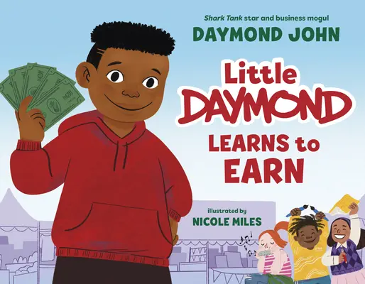 Der kleine Daymond lernt zu verdienen - Little Daymond Learns to Earn