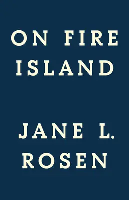 Auf der Feuerinsel - On Fire Island