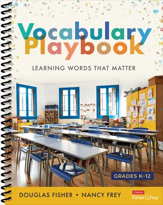 Das Vokabelspielbuch: Wörter lernen, die wichtig sind, K-12 - The Vocabulary Playbook: Learning Words That Matter, K-12